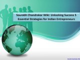Sourabh Chandrakar Wiki: Unlocking Success 5 Essential Strategies for Indian Entrepreneurs