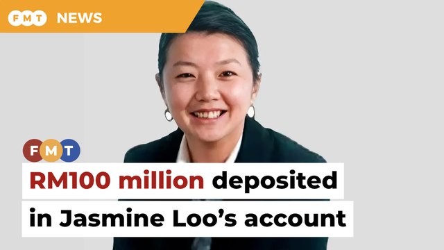 Jho Low deposited RM100mil in Jasmine Loo’s bank account, court told