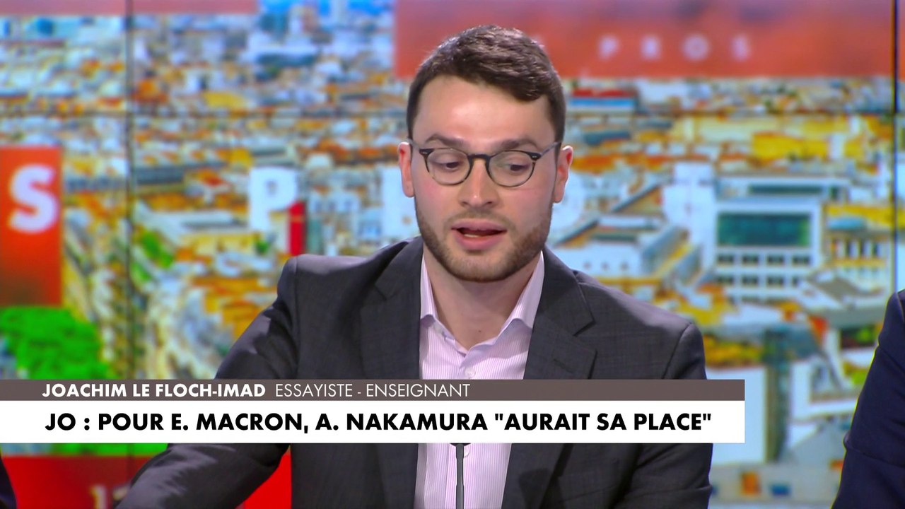 Joachim Le Floch-Imad: «Est-ce que c'est vraiment le rôle d'un président de la République d'aller commenter la présence d'Aya Nakamura à la cérémonie d'ouverte des JO ?»