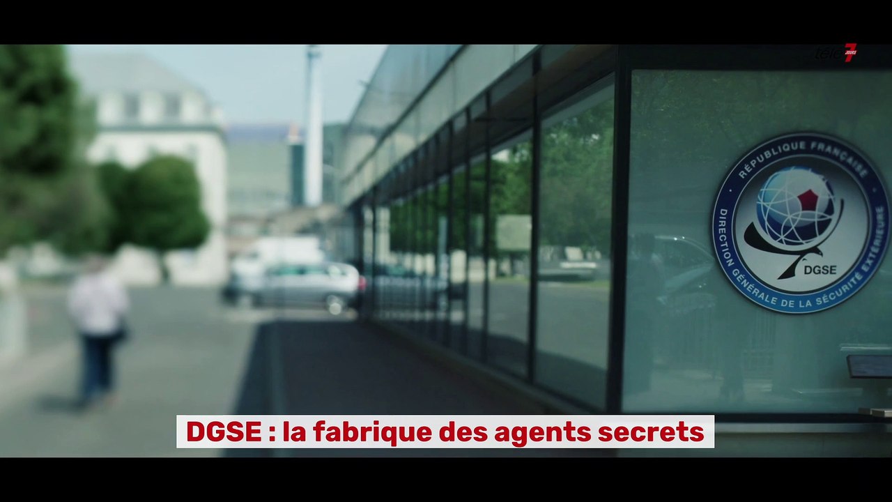 DGSE : la fabrique des agents secrets - Vidéo Dailymotion