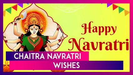 Tải video: Happy Chaitra Navratri 2024 Greetings: Messages, Wishes And Images To Share During Navaratri Week