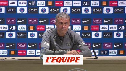 Enrique : «Je ne veux aucun joueur qui pense à Barcelone» - Foot - L1 - PSG