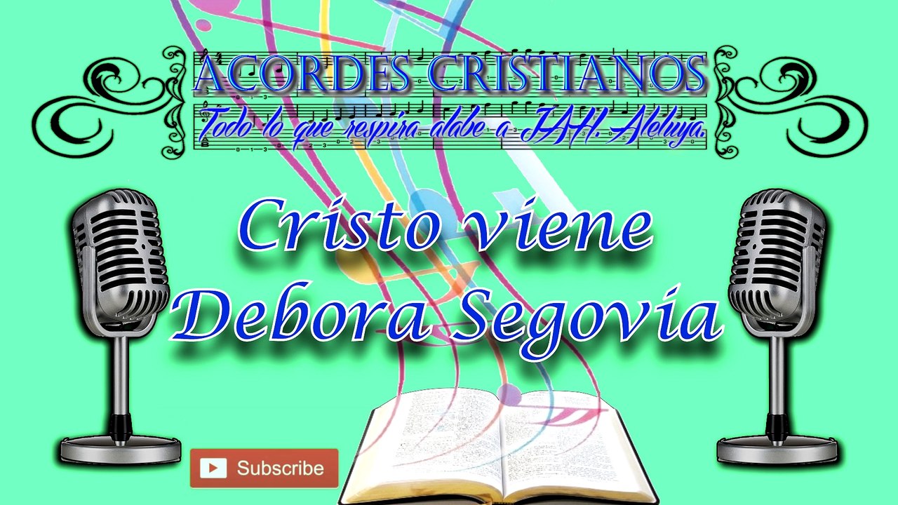 Cristo viene - Débora Segovia Pista