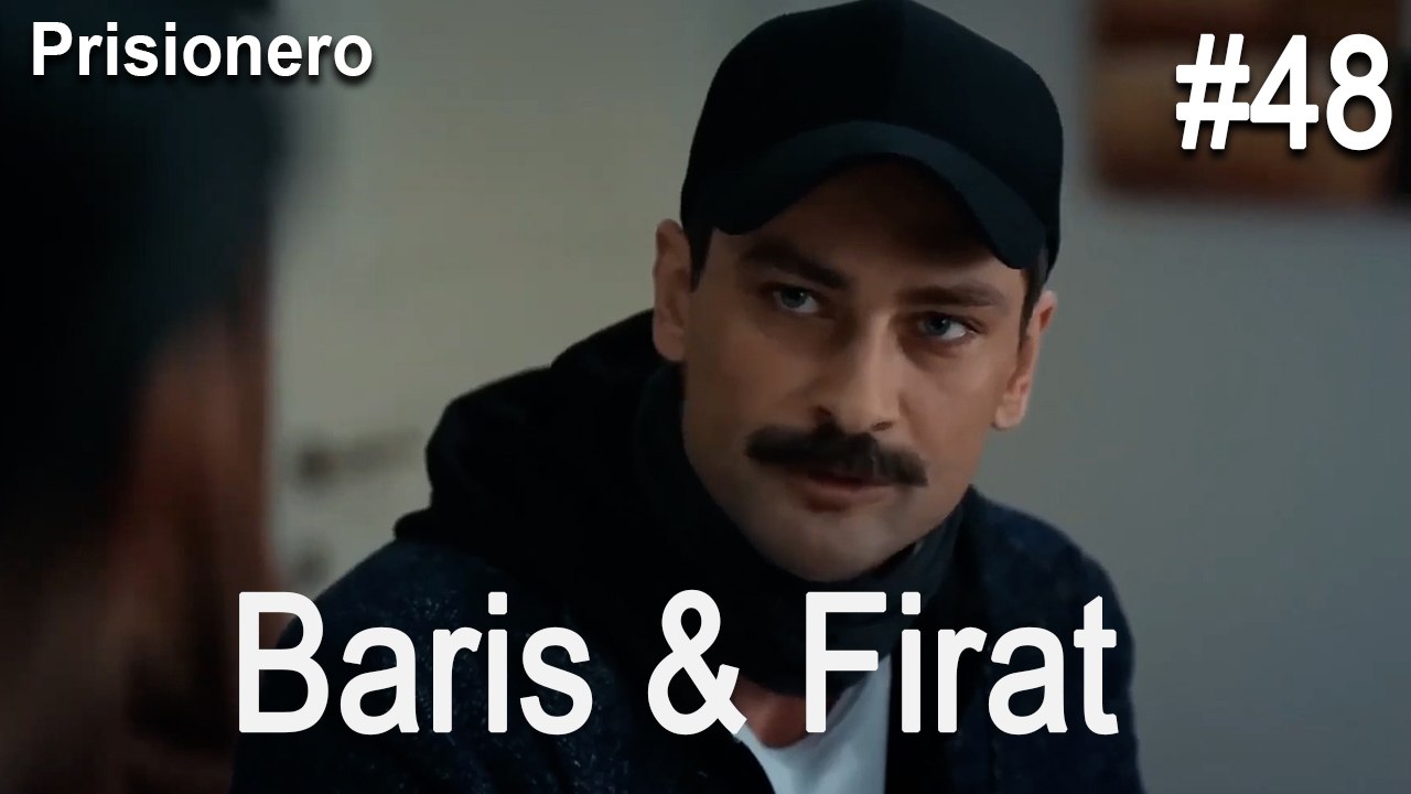 Baris & Firat #48