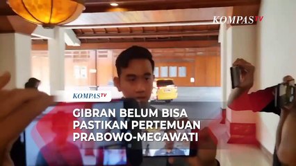 Gibran Ungkap Kepastian Pertemuan Prabowo-Megawati