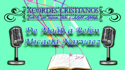 De Moab a Belen - Loa Hnos Narváez Pista