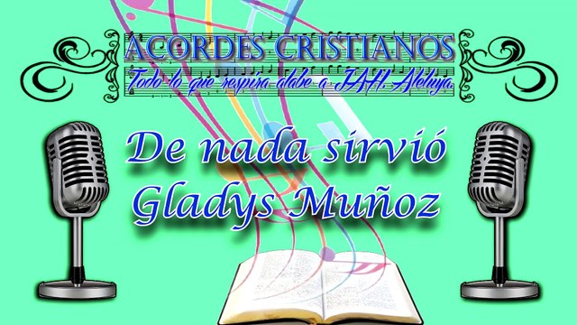 De nada sirvió - Gladys Muñoz Pista