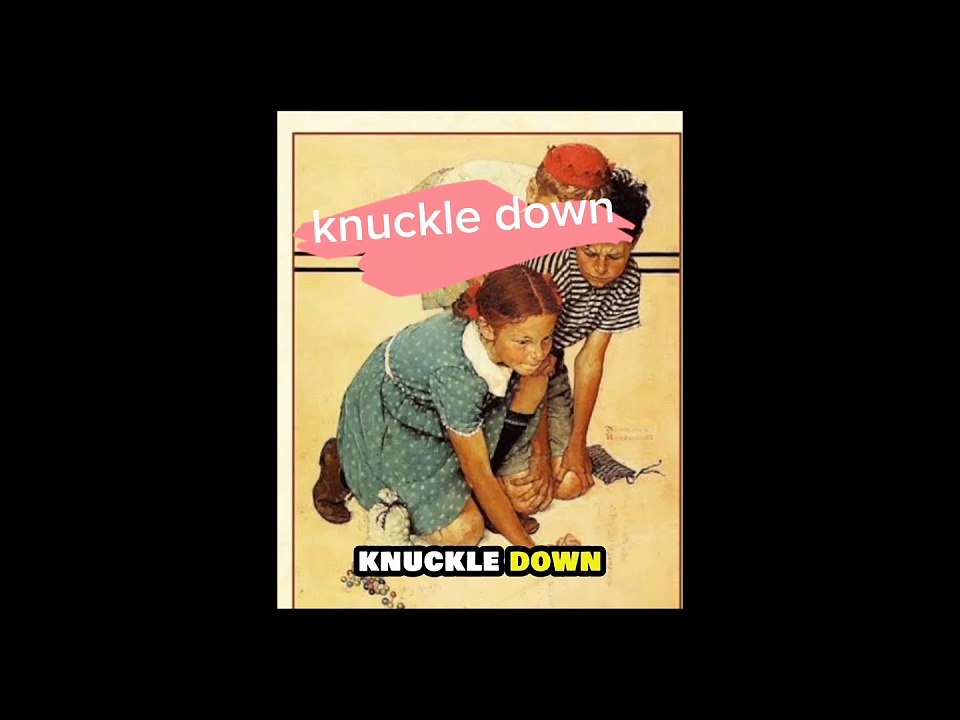 Knuckle down, fingers crossed #idioms