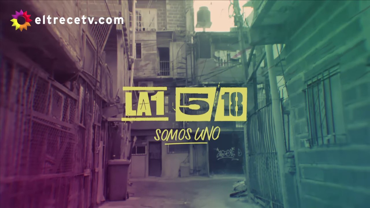 La 1-5/18 Somos Uno - Capítulo 73 completo
