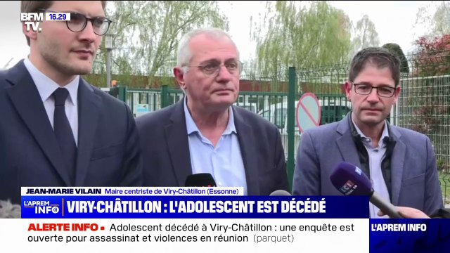 Il y a des fous furieux qui disent que pour X raison, j'ai le droit d'enlever la vie : Le maire de Viry-Châtillon réagit au décès du collégien passé à tabac par plusieurs personnes cagoulées