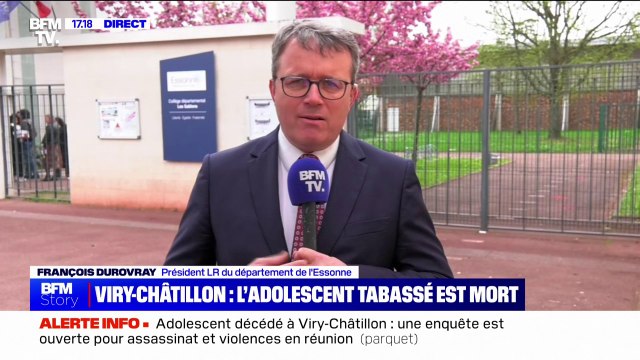 Adolescent mortellement agressé à Viry-Châtillon: Aucun élément ne nous permettait d'appréhender le drame que nous avons connu , affirme François Durovray (président LR du département de l'Essonne)