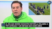 El día que Bernd Schuster retiró la palabra a Pipi Estrada y un enfado que duró años