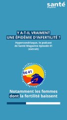 Épidémie d'Infertilité : Mythe ou Réalité ? 🎙️ Découvrez l'épisode 41 du Hypercondriaque