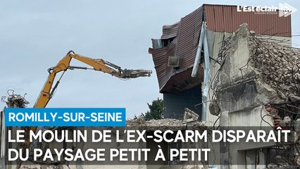 Peu à peu, le moulin de l’ex-Scarm à Romilly-sur-Seine disparaît du paysage