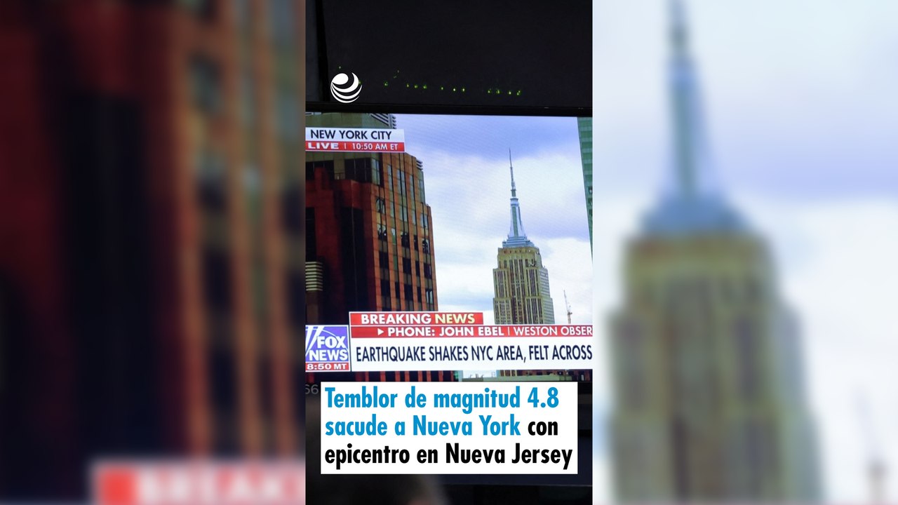 Temblor de magnitud 4.8 sacude a Nueva York con epicentro en Nueva Jersey
