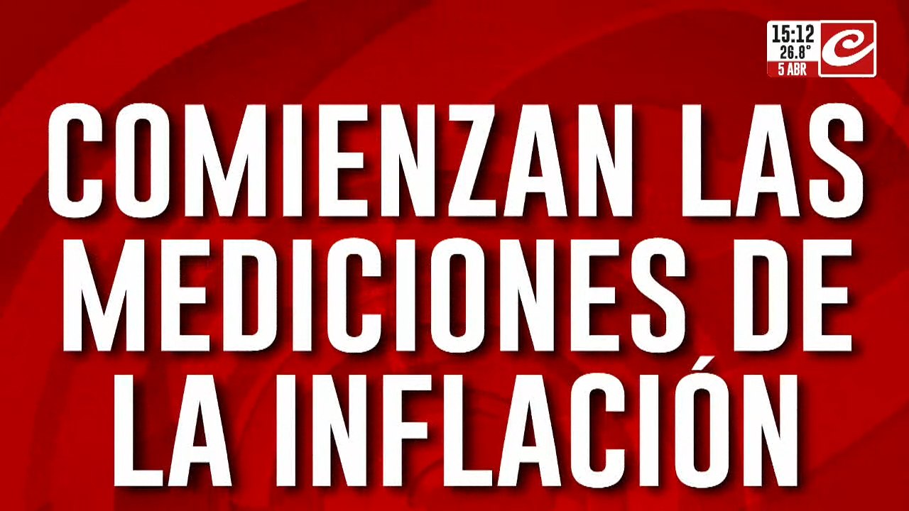 Comienzan las mediciones de la inflación de marzo