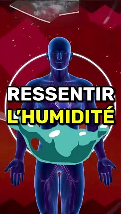 Tu ne PEUX PAS RESSENTIR L'HUMIDITÉ !