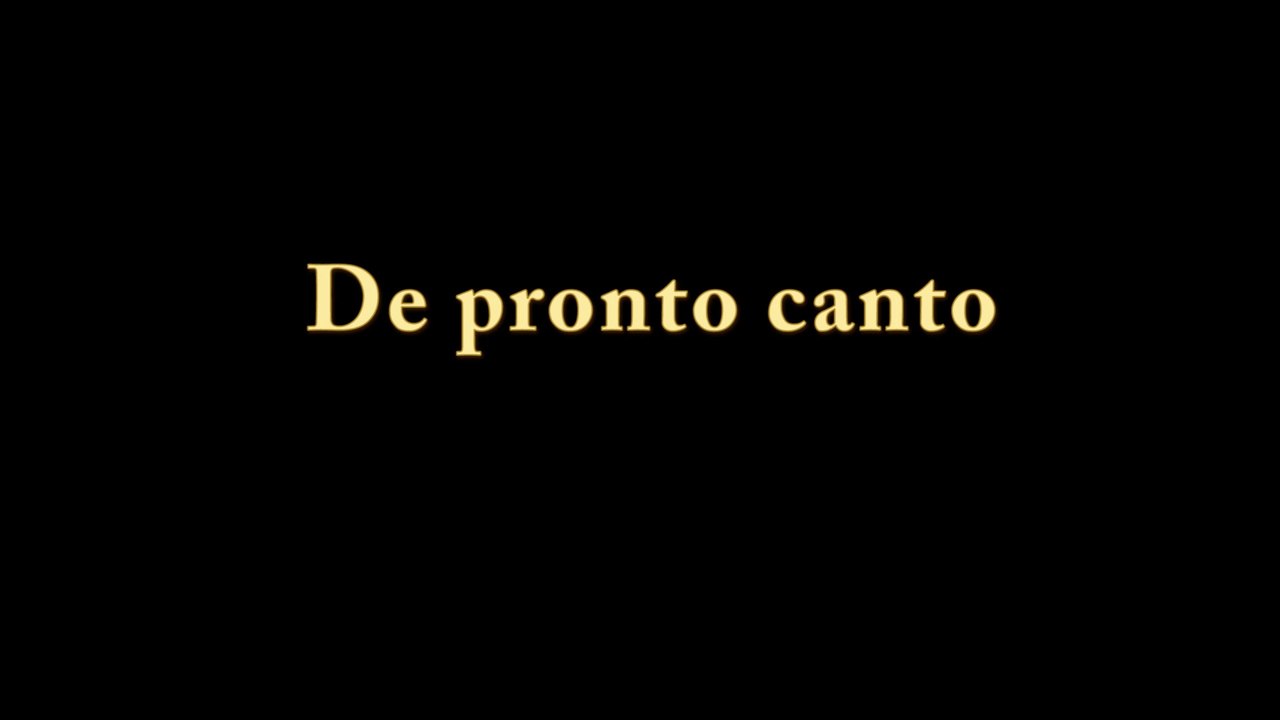 De pronto canto