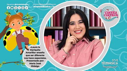 Cuenta Cuentos: Laura La Mariquita Amarilla