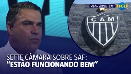 Ex-presidente do Atlético fala sobre a gestão da SAF no Brasil