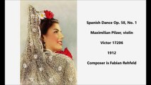 Spanish Dance Op. 58 - Maximilian Pilzer (1912)