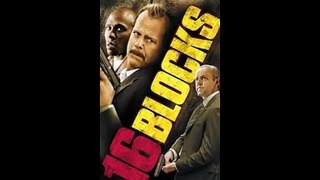 Bande annonce du film policier et action 16 Blocs avec Bruce Willis