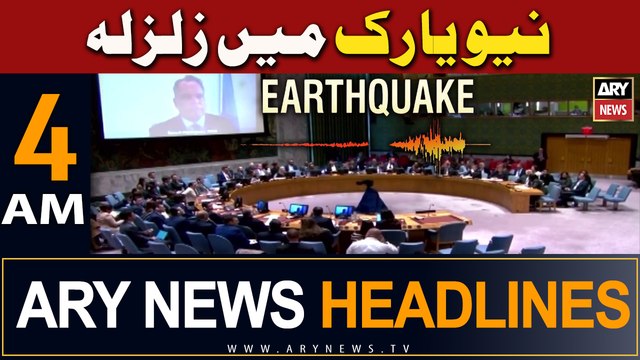 ARY News 4 AM Headlines | 6th April 2024 | Earthquake in New York