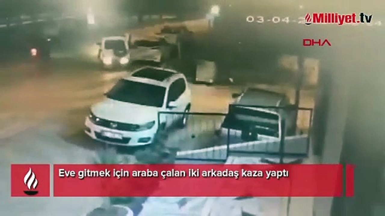 Eve gitmek için araba çalan iki arkadaş kaza yaptı