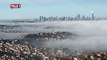 İstanbul'da yoğun sis, göz gözü görmedi seferler iptal edildi