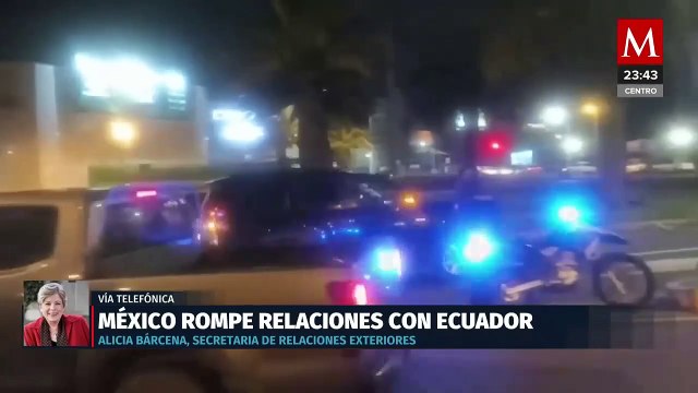 SRE recurrirá a Corte Internacional de Justicia tras irrupción en embajada de México en Ecuador