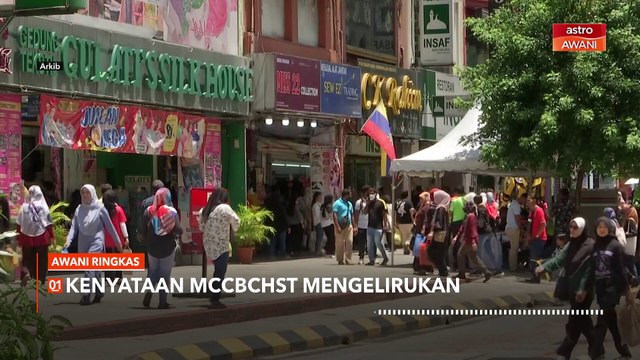 AWANI Ringkas: Kenyataan MCCBCHST mengelirukan