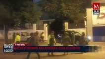 México rompe relaciones diplomáticas con Ecuador: AMLO