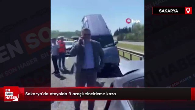 Sakarya'da otoyolda 9 araçlı zincirleme kaza