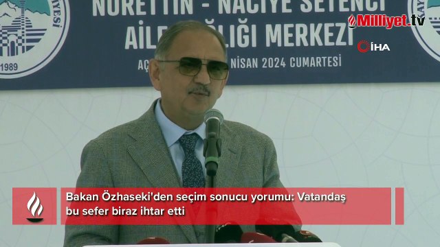 Bakan Özhaseki'den seçim sonucu yorumu: Vatandaş bu sefer biraz ihtar etti