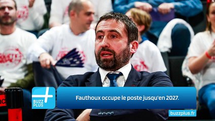 Fauthoux occupe le poste jusqu'en 2027.