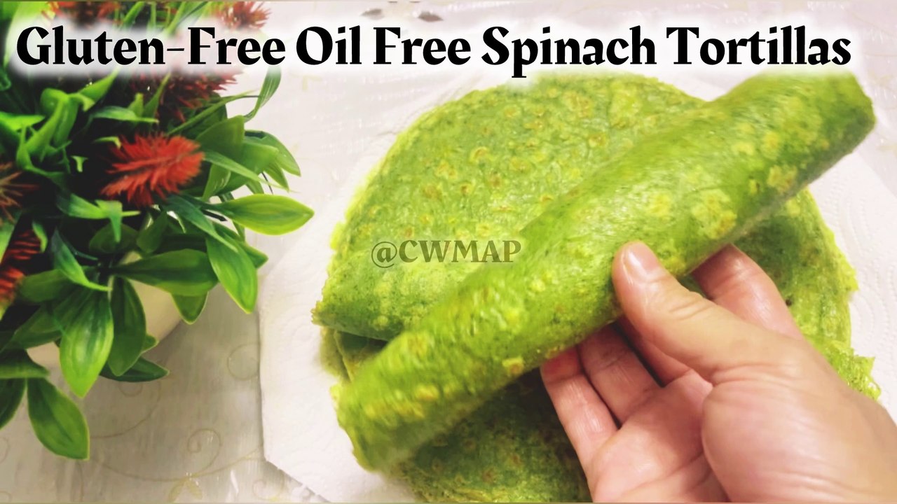Super Soft Quick & Easy Gluten-free Oil Free Vegan Spinach Tortillas Recipe By CWMAP   vegan tortillas,gluten free tortilla recipe,gluten free tortillas,spinach tortillas,tortillas,homemade spinach tortillas,tortilla recipe,vegan,gluten free tortillas rec