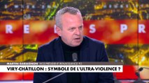 Martin Garagnon : «Monsieur Zemmour et Monsieur Bardella veulent à tout prix ethniciser ou communautariser les phénomènes de violence»