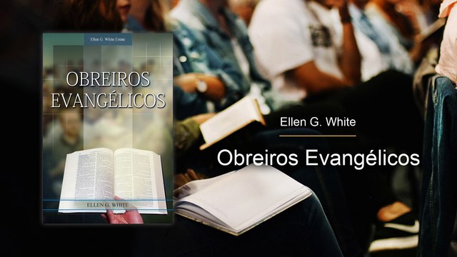 OE-106 - Consideremo-nos Uns aos Outros (Obreiros Evangélicos)