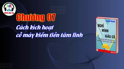 Nghĩ mình giàu có - Joseph Murphy - Chương 07