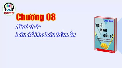 Nghĩ mình giàu có - Joseph Murphy - Chương 08