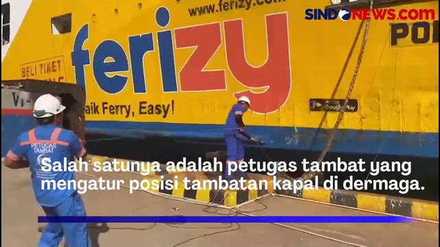Mengenal Petugas Tambat Kapal di Pelabuhan Merak yang Bantu Pelayanan Arus Mudik