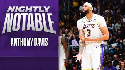 Nightly Notable: Anthony Davis | Apr. 6