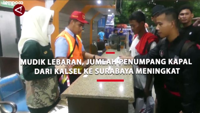 Arus Mudik Lebaran, Penumpang Kapal dari Kalsel ke Surabaya Mencapai 15.542 Orang