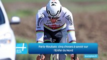 Paris-Roubaix: cinq choses à savoir sur l'Enfer du Nord