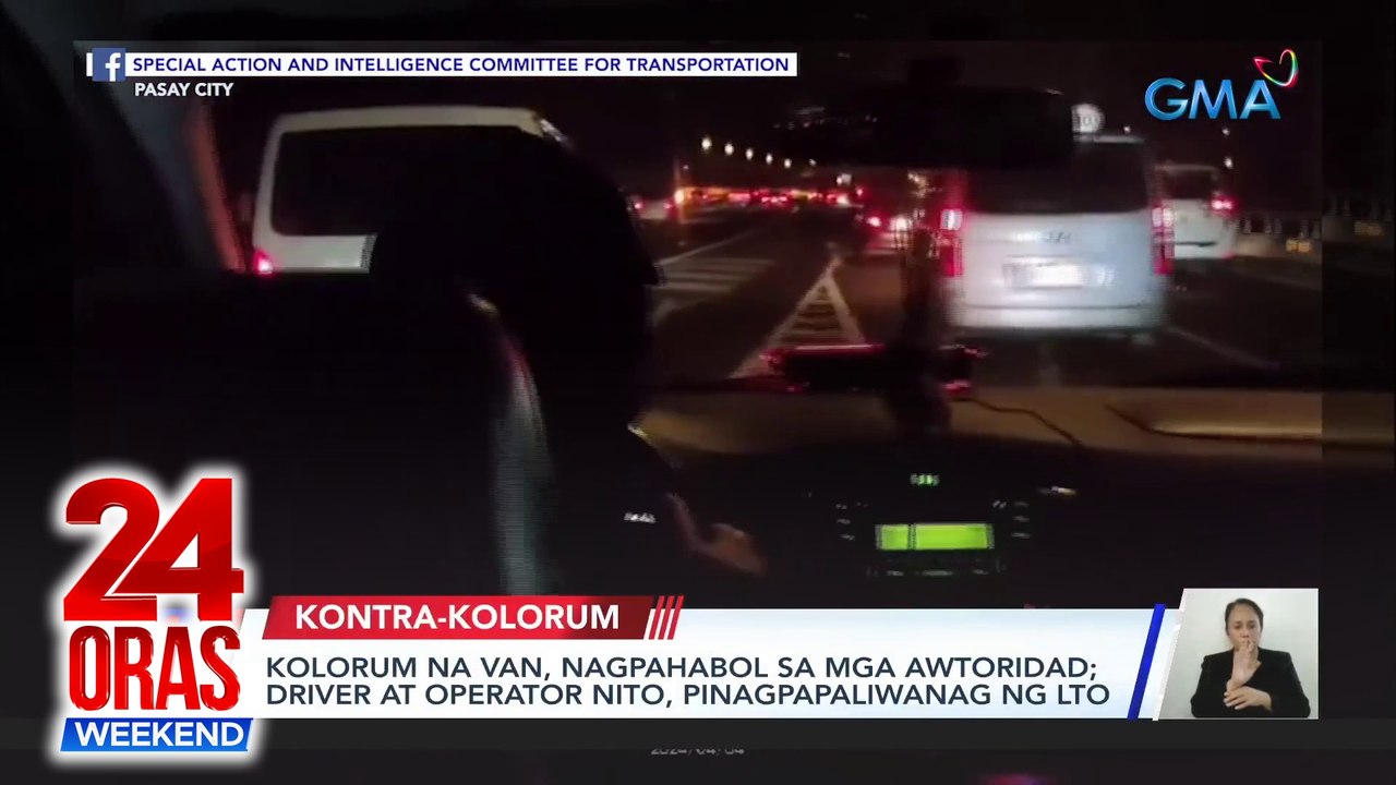 Kolorum na van, nagpahabol sa mga awtoridad; driver at operator nito, pinagpapaliwanag ng LTO | 24 Oras Weekend