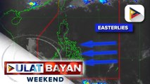 Easterlies, umiiral sa buong bansa