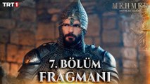 Mehmed: Fetihler Sultanı 7. Bölüm Fragmanı