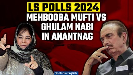 Download Video: LS Polls 2024: Mehbooba Mufti to contest from Anantnag| Face off against Ghulam Nabi Azad| Oneindia