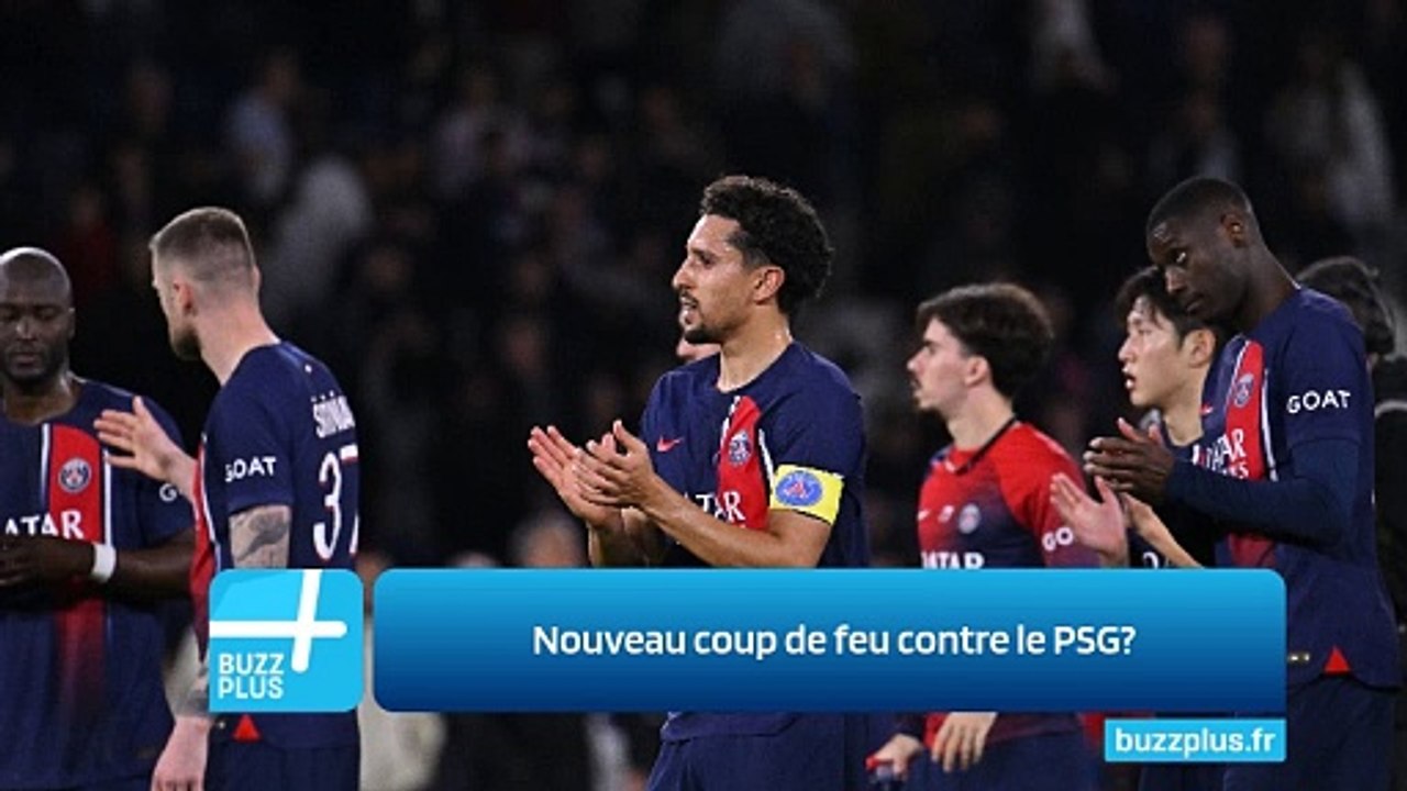 Nouveau coup de feu contre le PSG?