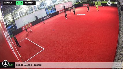 But de Yahia A - Team B